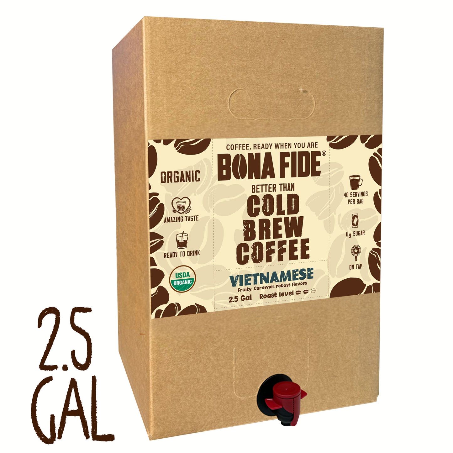 Vietnamese - 2.5 Gallon - Better Than Cold Brew Coffee Bag In Box (BIB)